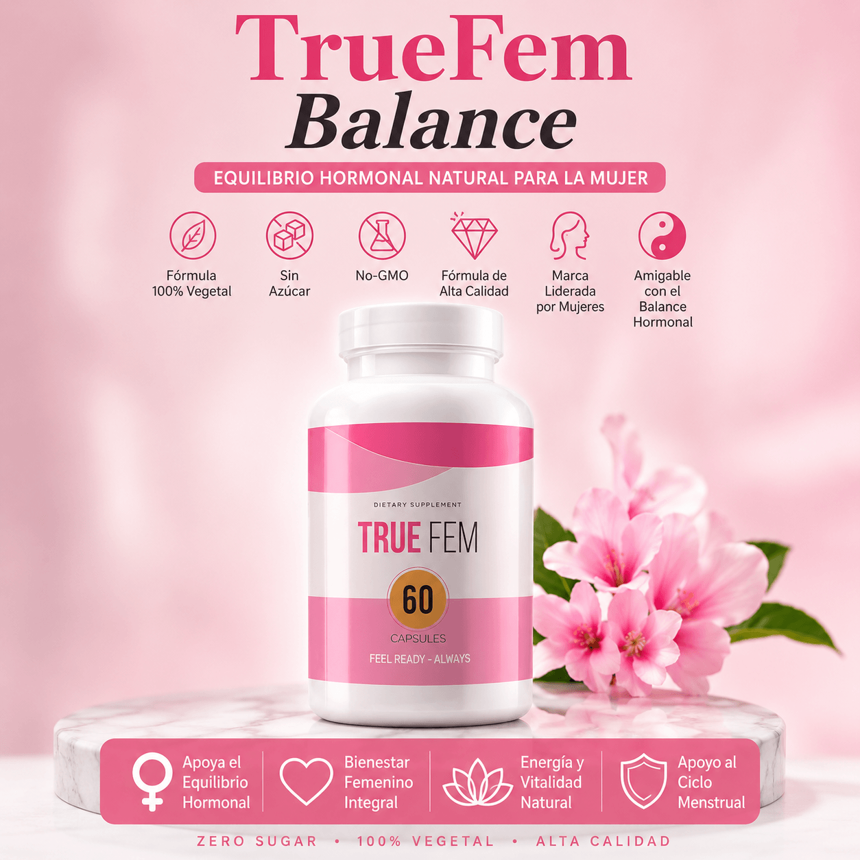 TrueFem Balance – Equilibrio Hormonal y Bienestar Femenino 60 Cap